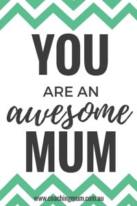 You Are An Awesome Mum Green